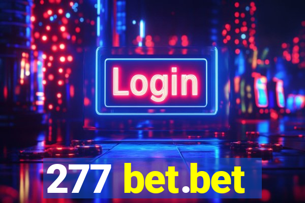 277 bet.bet